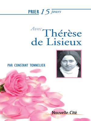 cover image of Prier 15 jours avec Thérèse de Lisieux